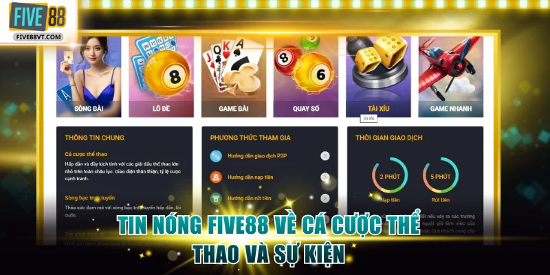 Tin nóng Five88 về cá cược thể thao và sự kiện