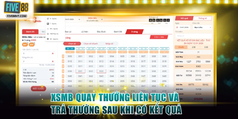 XSMB quay thưởng liên tục và trả thưởng sau khi có kết quả